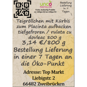 Teigröllchen mit Spinat zum aufbacken tiefgefroren / Placinta rulata cu spanac 800 g